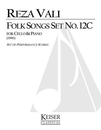 Reza Vali, Folk Songs: Set No. 12C Cello und Klavier Buch