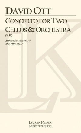 David Ott, Concerto for Two Cellos and Orchestra Two Cellos and Orchestra Buch