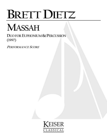 Brett William Dietz, Massah Euphonium and Percussion Stimmen-Set