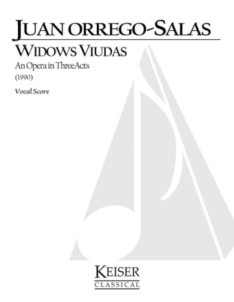 Juan Orrego-Salas, Widows Viudas Opera Klavierauszug