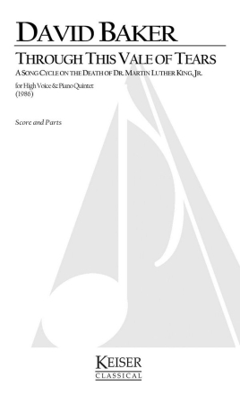 David Baker, Through This Vale of Tears Tenor and Piano Quintet Buch