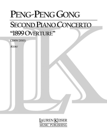 Peng-Peng Gong, Second Piano Concerto Klavier Partitur