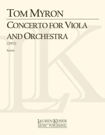 Tom Myron, Concerto for Viola and Orchestra Orchestra Partitur