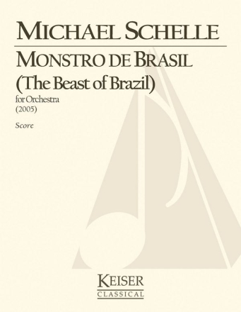 Michael Schelle, Beast of Brazil Orchestra Partitur + Stimmen