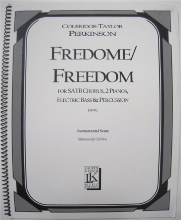 Coleridge-Taylor Perkinson, Fredome/Freedom SATB Klavierauszug