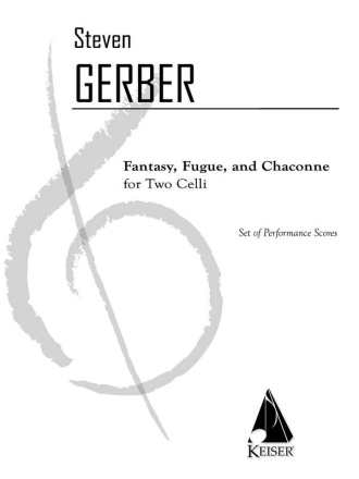 Steven R. Gerber, Fantasy, Fuge, and Chaconne for Cello Duo 2 Violoncelli Buch