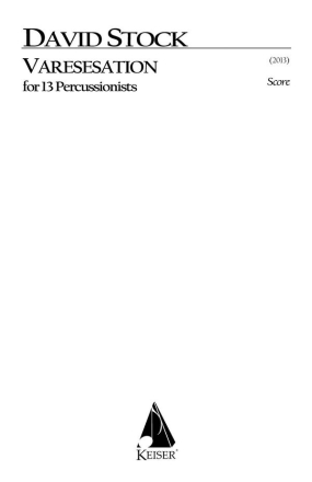 David Stock, Varesesation for 13 Percussion Percussionensemble Partitur