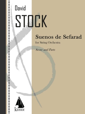 Suenos De Sefarad for String Orchestra Streichorchester Partitur