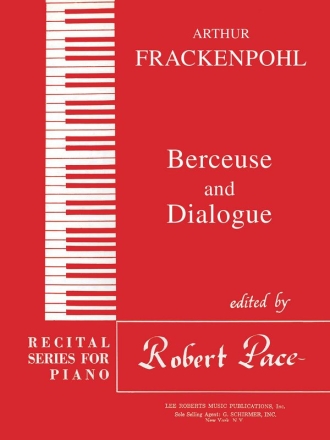 Arthur R. Frackenpohl, Berceuse & Dialogue Klavier Buch