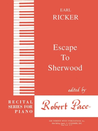 Earl Ricker, Escape To Sherwood Klavier Buch