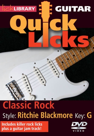 Classic Rock - Quick Licks Gitarre DVD