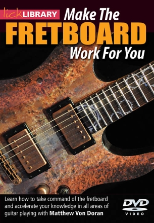 Make the Fretboard Work for You Gitarre DVD