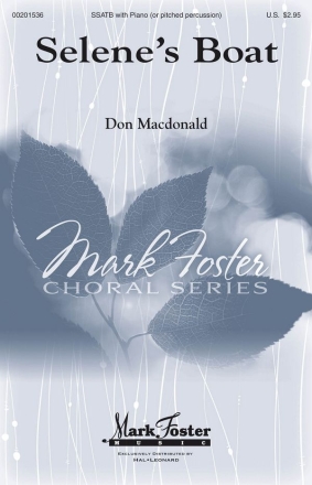 Don MacDonald, Selene's Boat SATB Chorpartitur