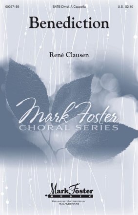 Ren Clausen, Benediction SATB div. Chorpartitur