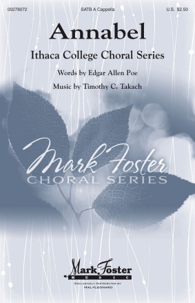 Timothy C. Takach, Annabel SATB a Cappella Chorpartitur