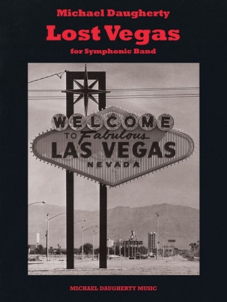 Michael Daugherty, Lost Vegas Concert Band Partitur