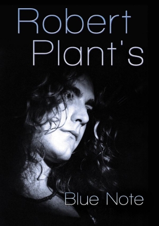 Robert Plant's Blue Note  DVD