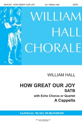 How Great Our Joy SATB a Cappella Chorpartitur