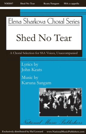 Karuna Sangam, Shed No Tear Women's Choir [SSA] a Cappella Chorpartitur