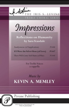 Kevin Memley, If I Were the Velvet Rose SSAA a Cappella Chorpartitur