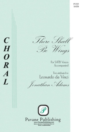 Jonathan Adams, There Shall Be Wings SATB Chorpartitur