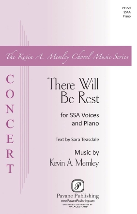 Sara Teasdale_Kevin Memley, There Will Be Rest SSAA Chorpartitur
