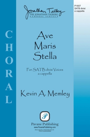 Kevin A. Memley, Ave Maris Stella SATB Chorpartitur