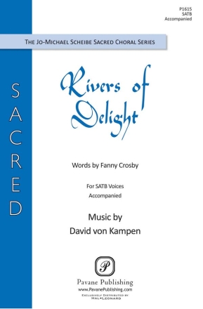 David von Kampen, Rivers of Delight SATB Chorpartitur