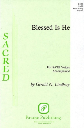 Gerald N. Lindberg, Blessed Is He SATB Chorpartitur