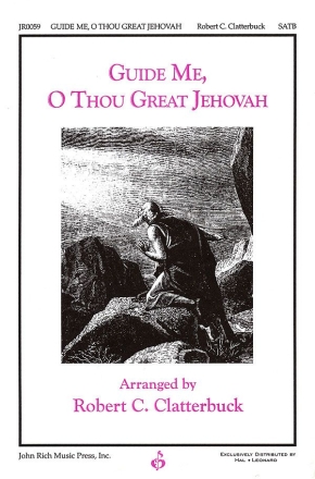John Hughes_William Williams, Guide Me, O Thou Great Jehovah SATB Chorpartitur