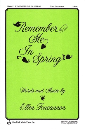 Ellen Foncannon, Remember Me in Spring 2-Part Choir Chorpartitur