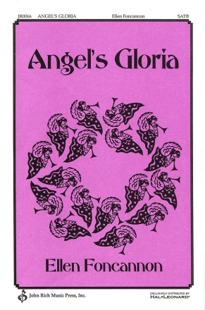 Ellen Foncannon, Angel's Gloria SATB Chorpartitur