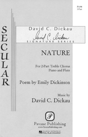 David Dickau, Nature, The Gentlest Mother 2-Part Choir Chorpartitur