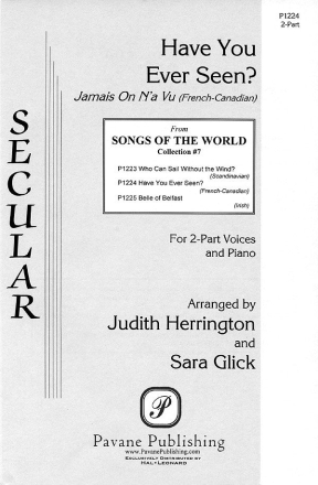 Judith Herrington_Sara Glick, Have You Ever Seen? 2-Part Choir Chorpartitur