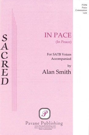 Alan Smith, In Pace (In Peace) SATB Chorpartitur