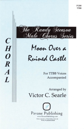 Taki Rentaro, Moon Over A Ruined Castle TTBB a Cappella Chorpartitur