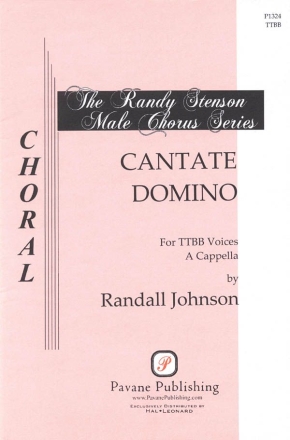 Randall Johnson, Cantate Domino TTBB a Cappella Chorpartitur
