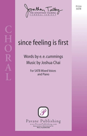 Joshua Chai, Since Feeling Is First SATB Chorpartitur