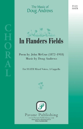 Doug Andrews, In Flanders Fields SSATB a Cappella Chorpartitur