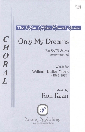 Ron Kean, Only My Dreams SATB Chorpartitur