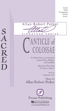 Allan Robert Petker, Canticle of Colossae SATB Chorpartitur
