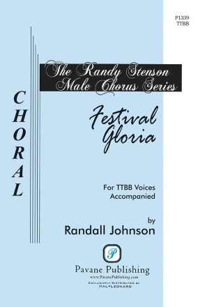 Randall Johnson, Festival Gloria TTBB Chorpartitur