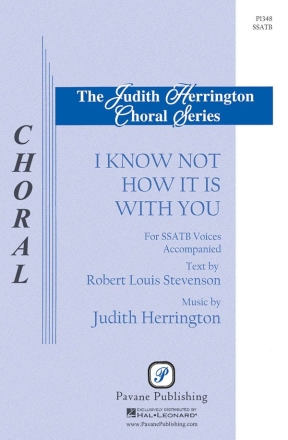 Judith Herrington, I Know Not How It Is with You SSATB Chorpartitur