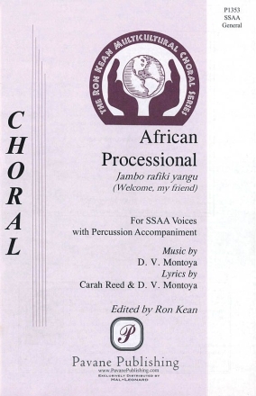 David Montoya, African Processional SSAA Chorpartitur
