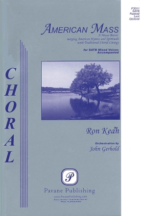 Ron Kean, American Mass SSA Chorpartitur