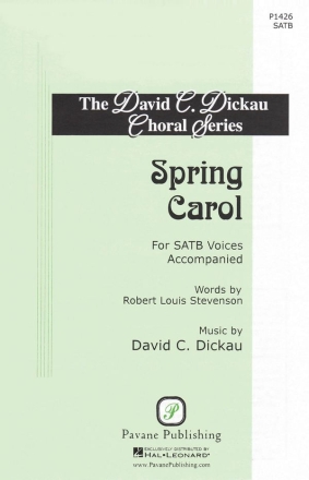 David Dickau, Spring Carol SATB Chorpartitur