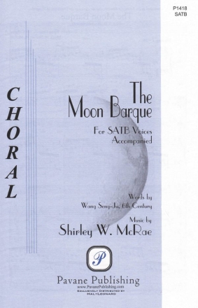 Shirley McRae, The Moon Barque SATB Chorpartitur