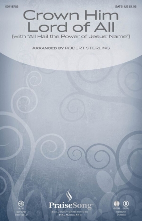 Oliver Holden_Robert Sterling, Crown Him Lord of All SATB Chorpartitur