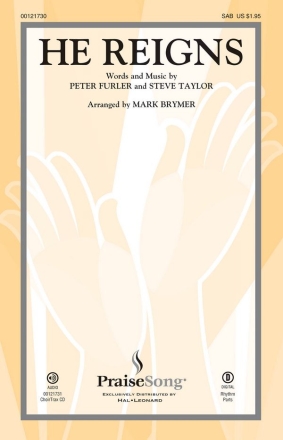Peter Furler_Steve Taylor, He Reigns SAB Chorpartitur