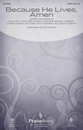 Because He lives, Amen for mixed choir and piano choral score